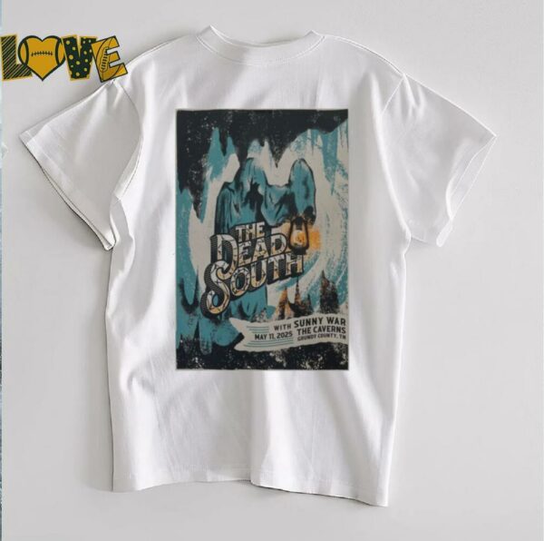 The Dead South May 11, 2025 The Cavern Spring Tour USA T shirts