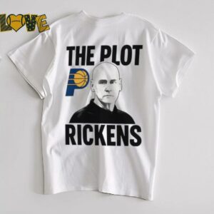 The Plot Rickens Rick Carlisle Indiana Pacers shirt0