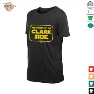The Power Of The Clark Side T shirts3