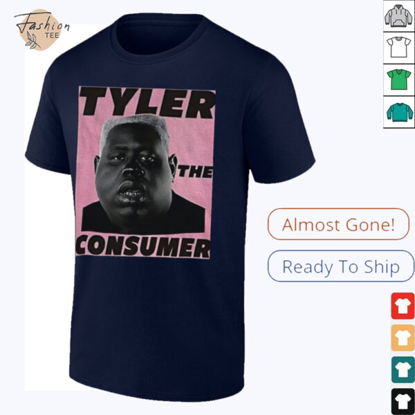 Tyler The Creator Tyler The Consumer shirt