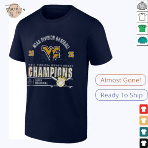 West Virginia Mountaineers 2025 NCAA Division Baseball Super Regionals Champions shirt2 1