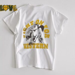 Western Michigan Broncos Fight On For Western T Shirts