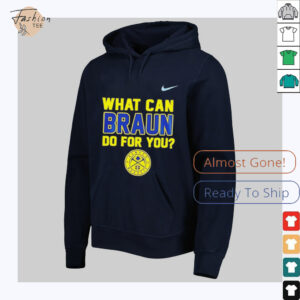 What can braun do for you Denver Nuggets shirt