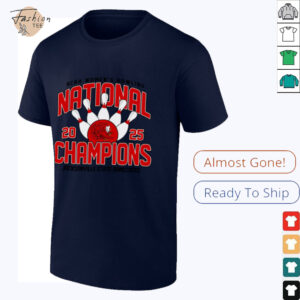 Women’s Bowling National Champions Shirt Jacksonville State 2025 NCAA Bowling...