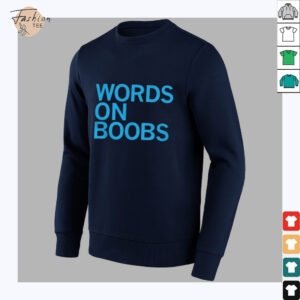 Words on boobs shirt