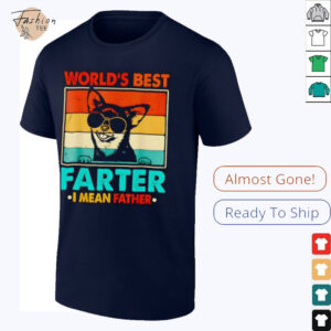 World’s best farter I mean father fathers day funny dad...