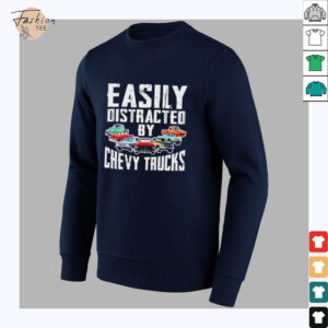 Easily distracted by chevy trucks shirt