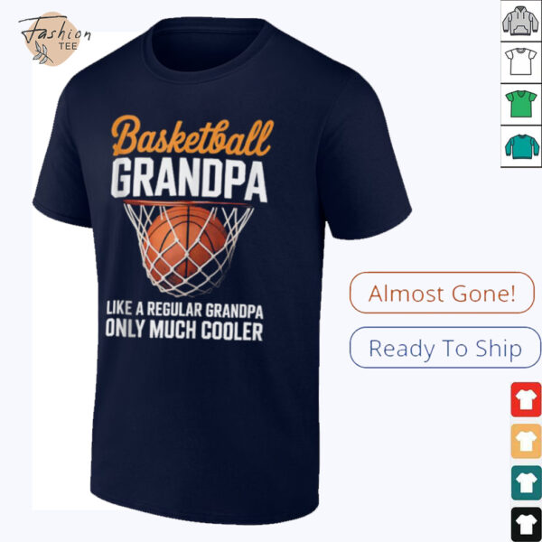Basketball Grandpa Cool Guy Hoops Baller Court Sport Dad Shirt
