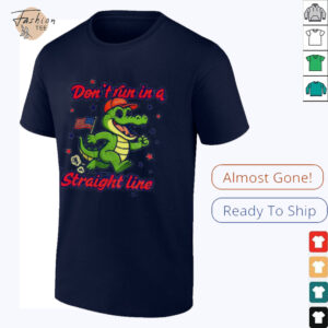 Alligator Alcatraz Don’t run in a straight line shirt