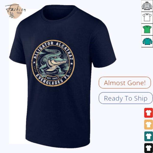 Alligator Alcatraz Florida Everglades est 2025 shirt