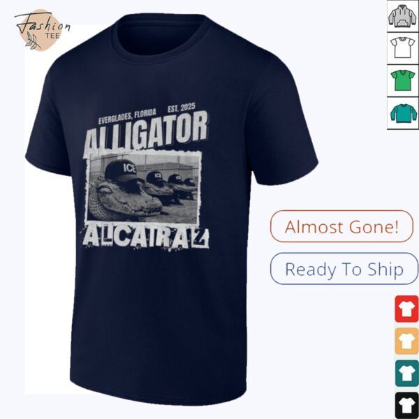 Alligator Alcatraz ICE Donald Trump Everglades shirt