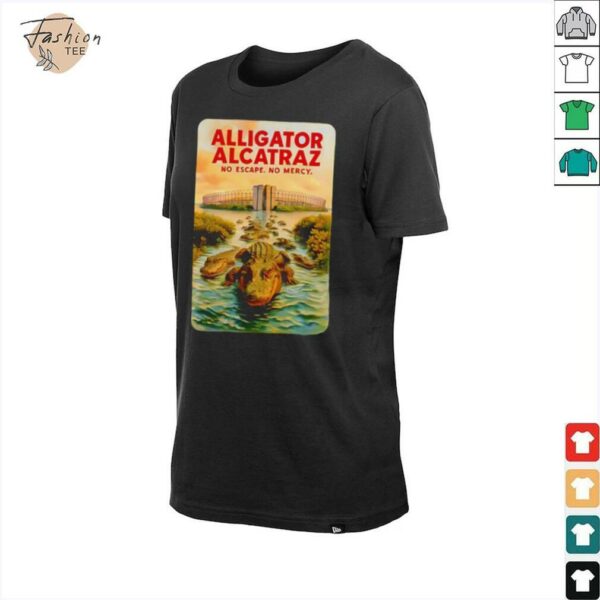 Alligator Alcatraz no escape no mercy shirt