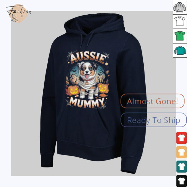 Aussie Mummy Halloween Costume Dog Owner Australien Shepherd Pullover Shirt