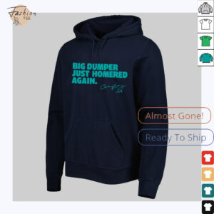 Cal Raleigh Big Dumper Just Homered Again SEA Baseball Shirt