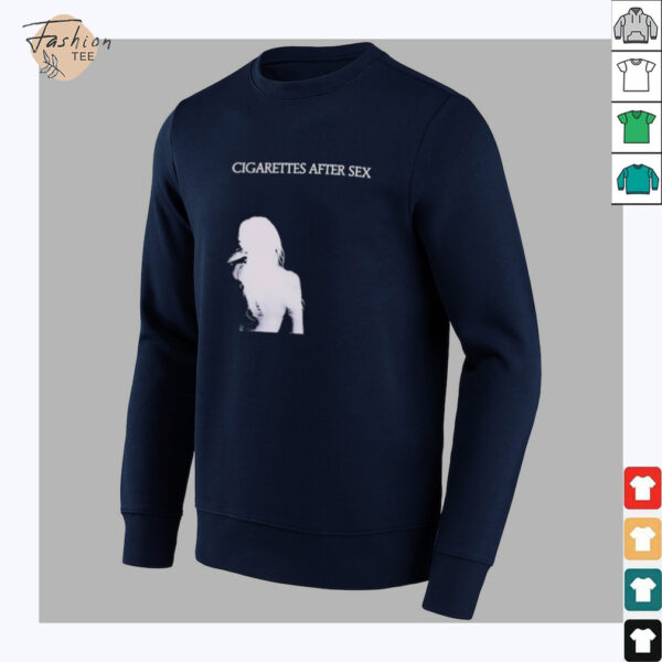 Cigarettes after sex shirt