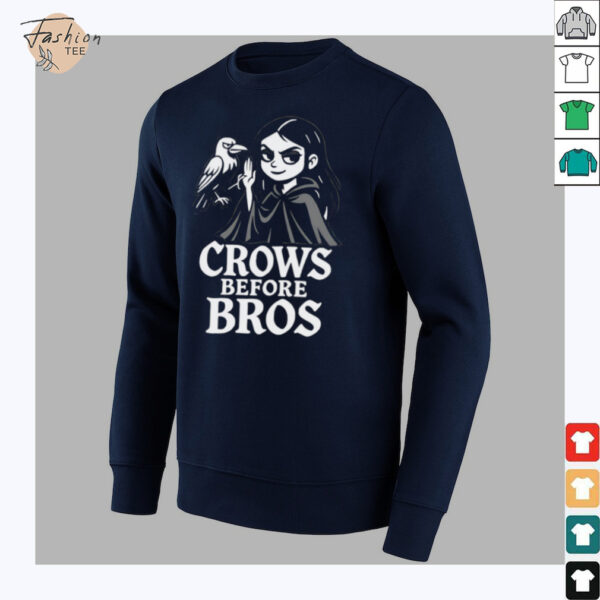 Crows before bros shirt
