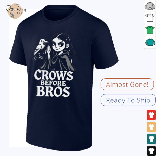 Crows before bros shirt