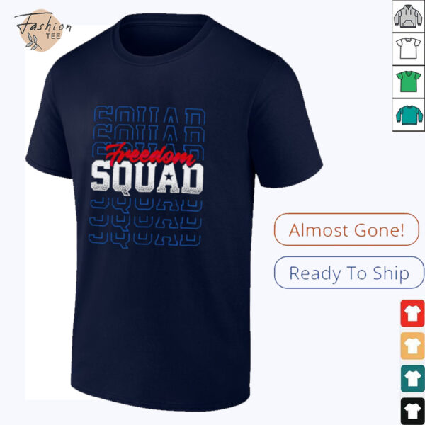 Freedom Squad 4th of July shirt