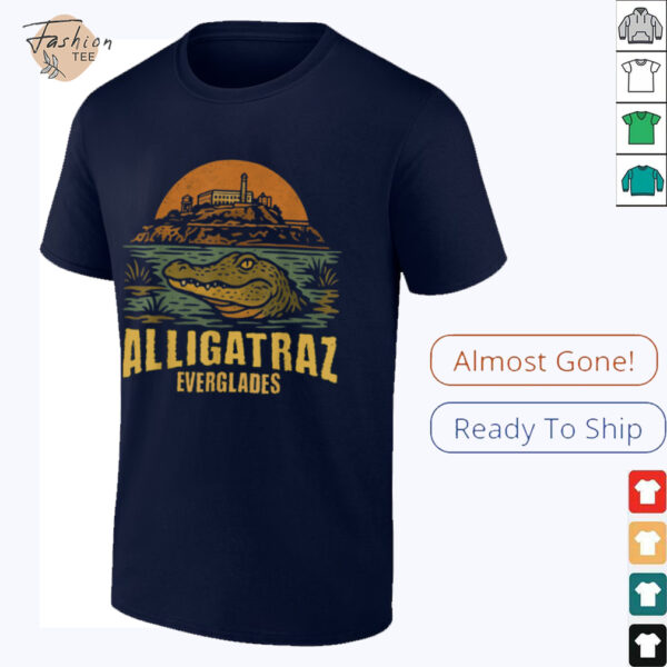 Funny Meme Florida Everglades Alligatraz Alligator Alcatraz T Shirt