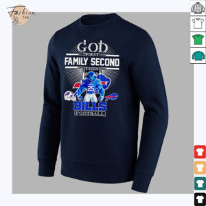 God first family second then Buffalo Bills Football mascot shirt