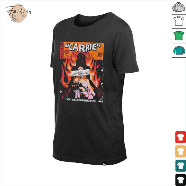 Horror Carrie you will know her name comic shirt