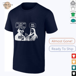 Jesus and George Washington It’s like they didn’t listen at all bro same shirt