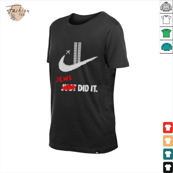 Jews Did It Nike logo September 11 attacks shirt