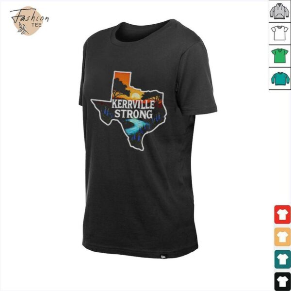 Kerrville Strong Hill Country Texas Flood Support shirt