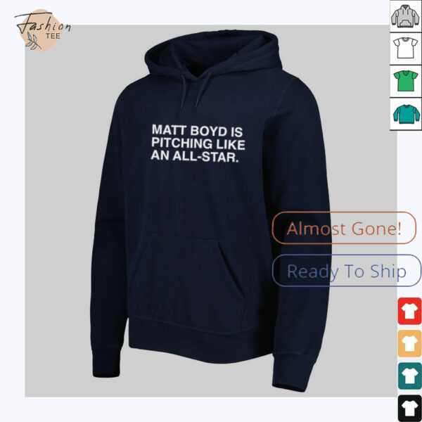 Matt Boyd is pitching like an All Star shirt