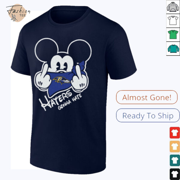 Mickey Haters Gonna Hate Baltimore Ravens Shirt