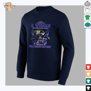 Never Underestimate A Woman Who Understands Baltimore Ravens Shirt