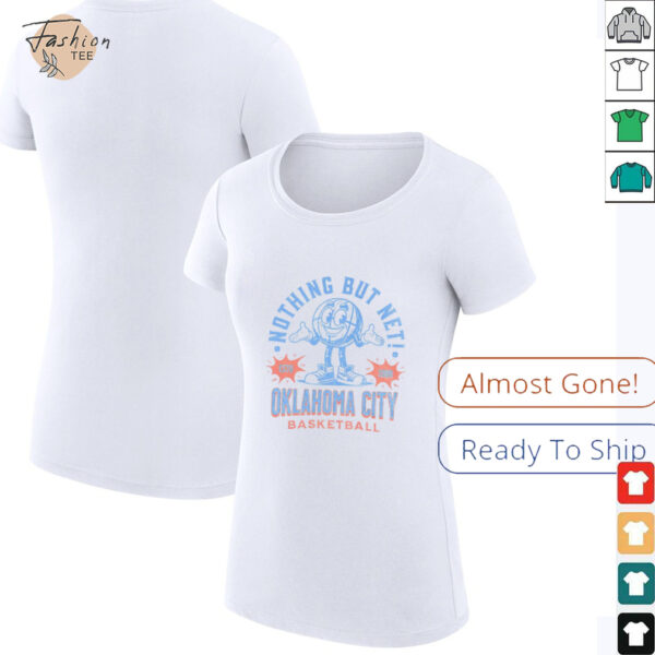 Oklahoma City Basketball nothing but net shirt