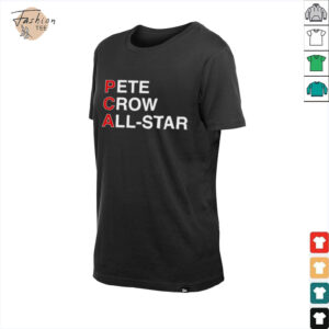 PCA Pete crow All Star shirt