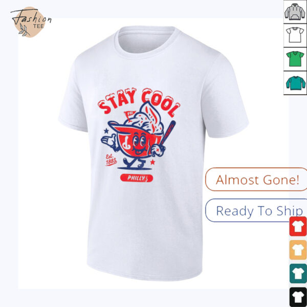 Philadelphia Phillies Stay Cool est 1883 MLB shirt