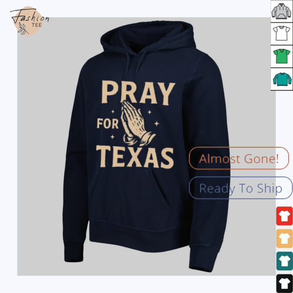 Pray for Texas hand shirt