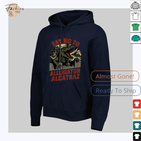 Say no to Alligator Alcatraz Everglades Florida shirt