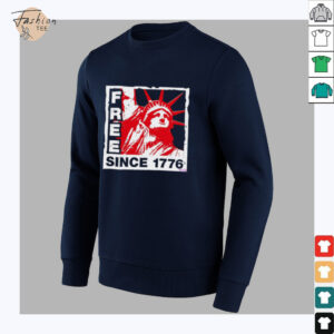 Statue of Liberty free since 1776 shirt