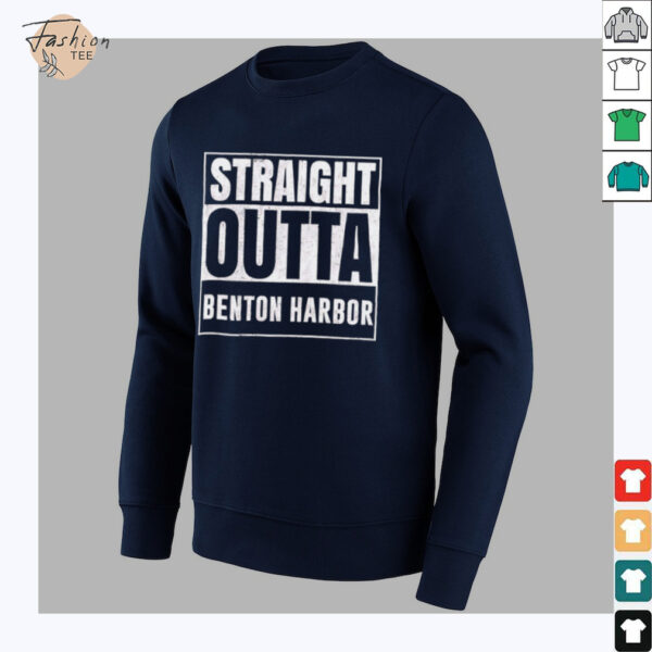 Straight Outta Benton Harbor shirt