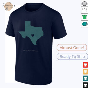 Texas Strong pray for Texas State heart shirt