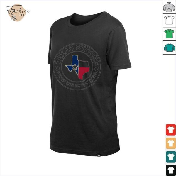 Texas Strong prayers for Texas logo shirt