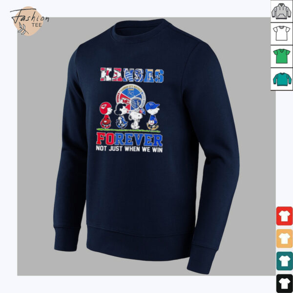 The Peanuts Kansas Sports Teams crossing forever not just when we win shirt