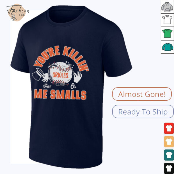 The Sandlot x Baltimore Orioles you’re killin’ me smalls baseball shirt