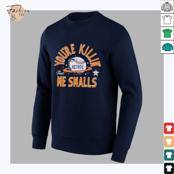 The Sandlot x Houston Astros you’re killin’ me smalls baseball shirt