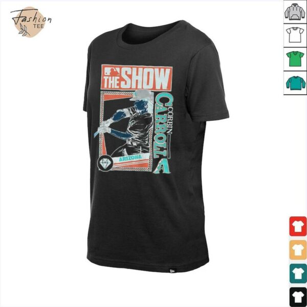 The Show Corbin Carroll Arizona Diamondbacks MLB Baseball cartoon shirt