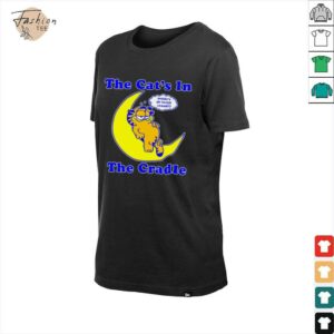 The cat’s in the cradle shirt