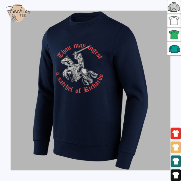 Thou map angest a satchel of richards shirt