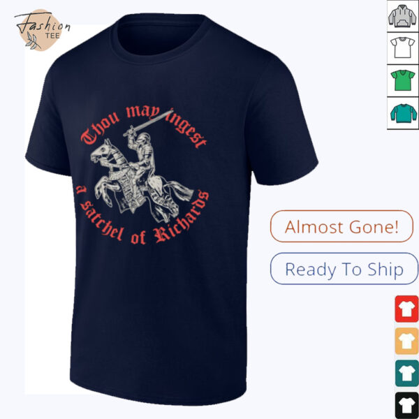 Thou map angest a satchel of richards shirt
