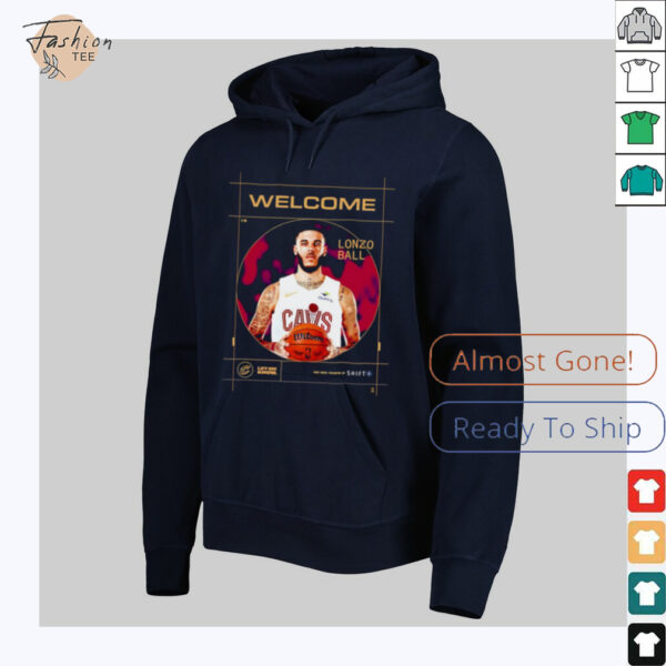 Welcome Lonzo Ball Cleveland Cavalier shirt