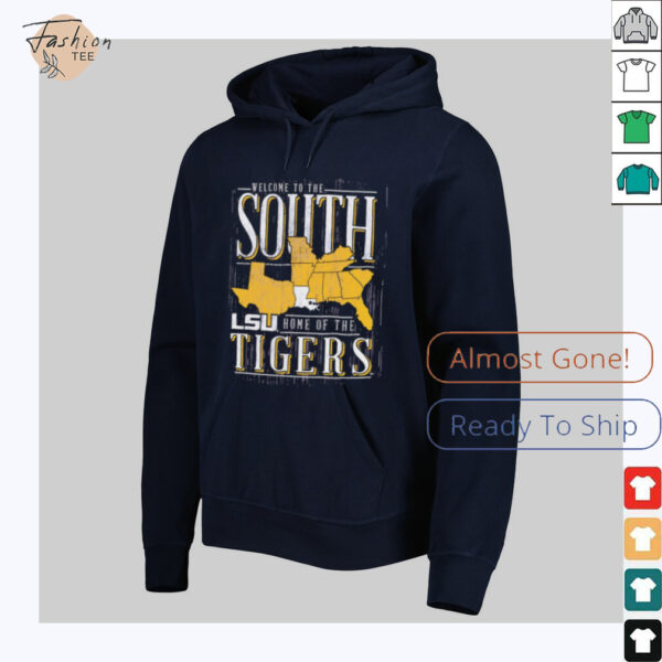 Welcome to the South home of the LSU Tigers shirt
