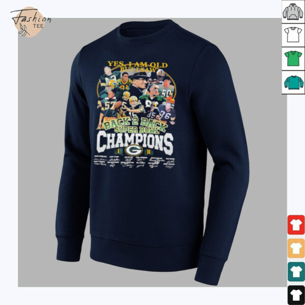 Yes I am old but I saw back 2 back Super Bowl Champions Green Bay Packers shirt